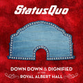 the album cover for Status Quo - Down Down & Dignified