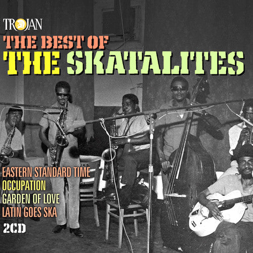 the album cover for Skatalites - The Best Of The Skatalites [2CD]