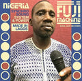 the album cover for Nigeria Fuji Machine Syncho Sound System & Power - Nigeria Fuji Machine: Synchro Sound System & Power