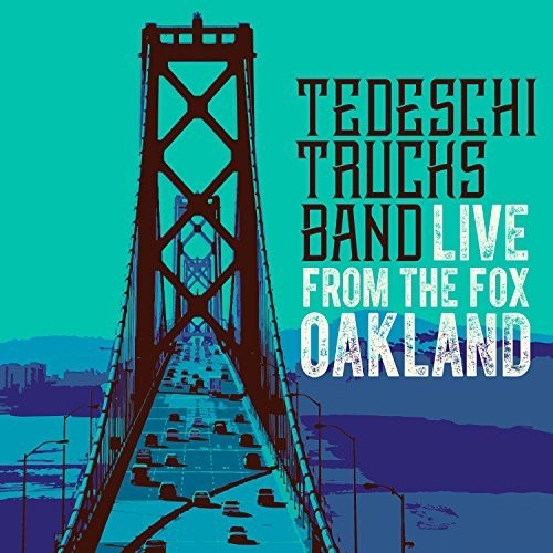 the album cover for Tedeschi Trucks Band - Live From The Fox Oakland [2 CD/DVD]