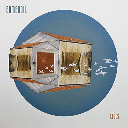 the album cover for Bombadil - Fences [Vinyl]