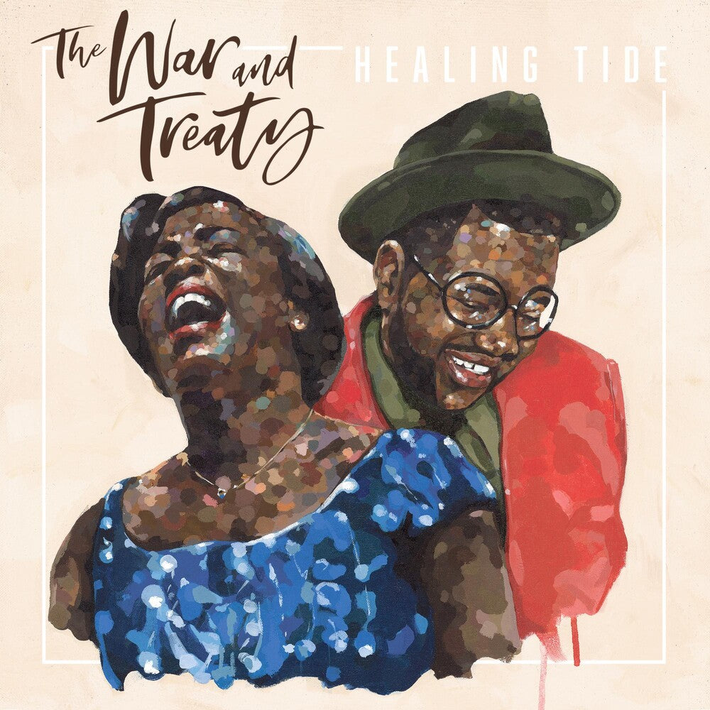 the album cover for The War and Treaty - Healing Tide [LP]