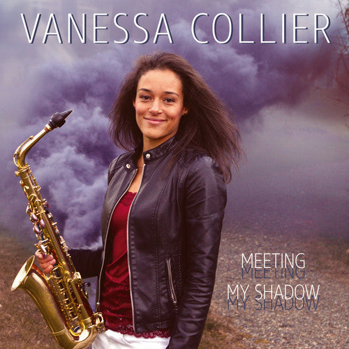 the album cover for Vanessa Collier - Meeting My Shadow