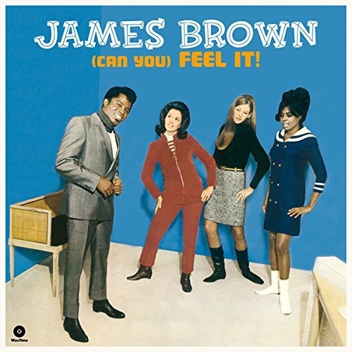 the album cover for James Brown - (Can You) Feel It! [180 Gram] (Spa)