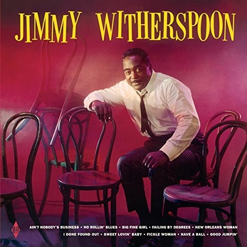 the album cover for Jimmy Witherspoon - Jimmy Witherspoon + 2 Bonus Tracks