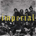 the album cover for Denzel Curry - Imperial [Import LP]