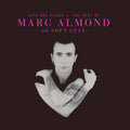 the album cover for Marc Almond / Soft Cell - Hits And Pieces: The Best Of Marc Almond & Soft Cell