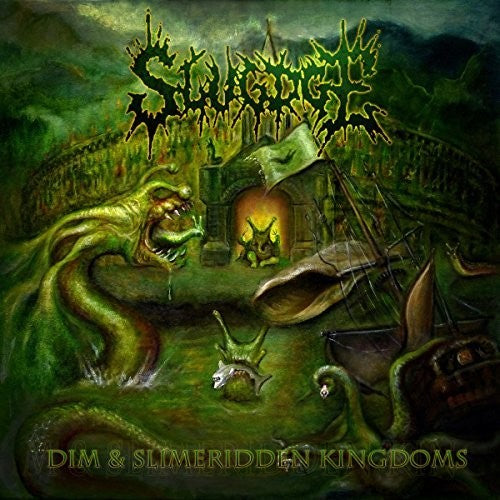 the album cover for Slugdge - Dim & Slimeridden Kingdoms [Colored Vinyl]