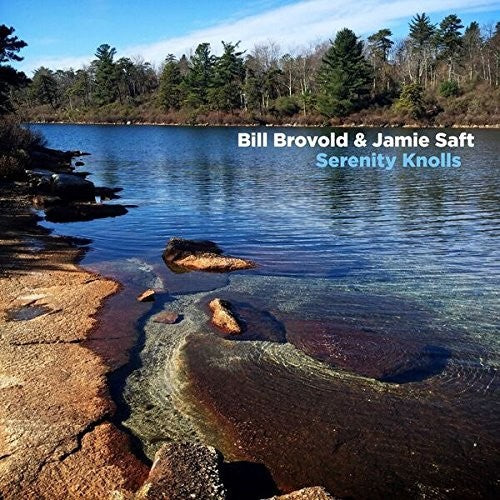 the album cover for Bill Brovold / Saft,Jamie - Serenity Knolls [Digipak]
