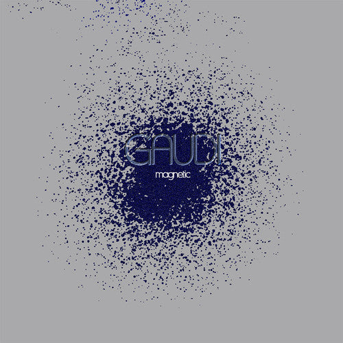 the album cover for Gaudi - Magnetic