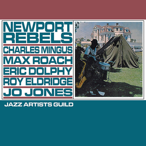 the album cover for Charles Mingus / Roach,Max / Dolphy,Eric - Newport Rebels