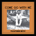 the album cover for Manford Best - Come Go With Me