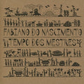 the album cover for Fabiano Nascimento Do - Tempo Dos Mestres