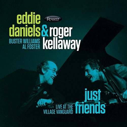 the album cover for Eddie Daniels - Just Friends - Live At The Village Vanguard [Digipak]