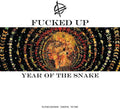 the album cover for Fucked Up - Year Of The Snake EP [Colored Vinyl]