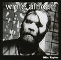 the album cover for Otis Taylor - White African