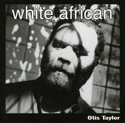 the album cover for Otis Taylor - White African