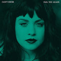 the album cover for Can't Swim - Fail You Again [LP]