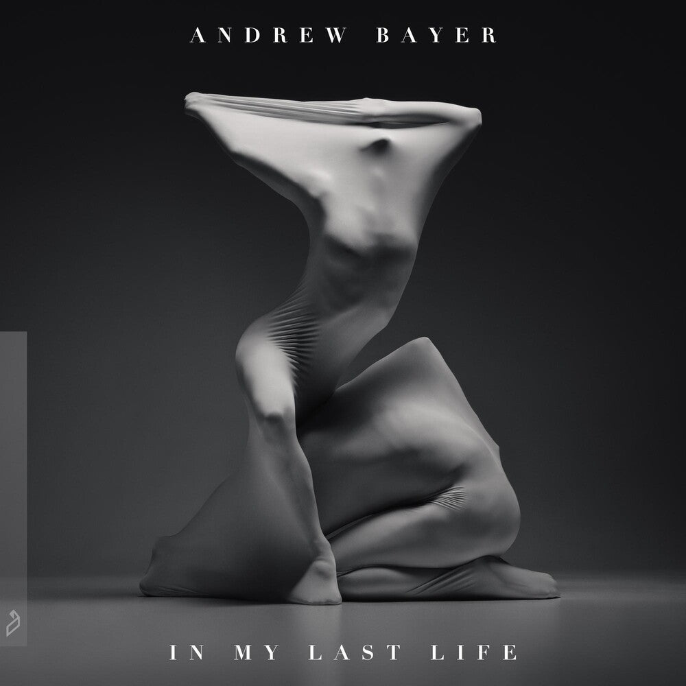 the album cover for Andrew Bayer - Andrew Bayer - In My Last Life