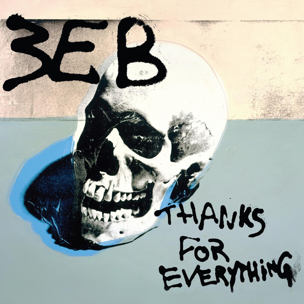 the album cover for Third Eye Blind - Thanks For Everything