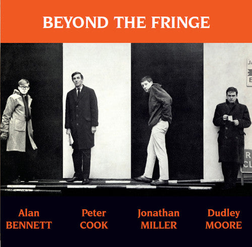 the album cover for Alan Bennett / Cook,Peter / Miller,Johathan - Beyond The Fringe