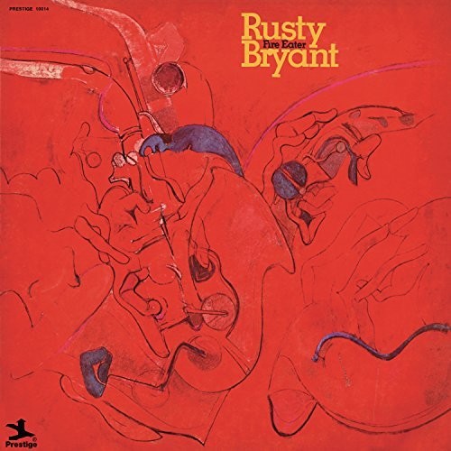 the album cover for Rusty Bryant - Fire Eater