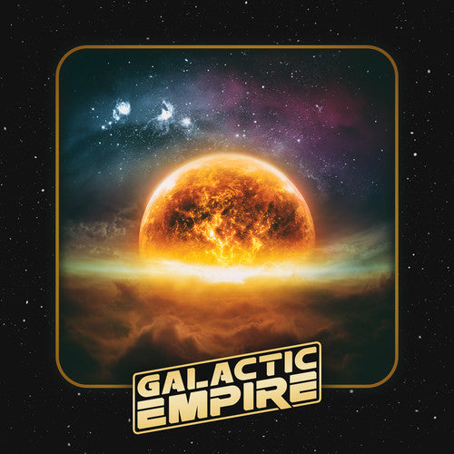 the album cover for Galactic Empire - Galactic Empire