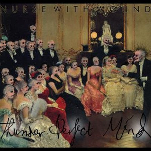 the album cover for Nurse With Wound - Thunder Perfect Mind
