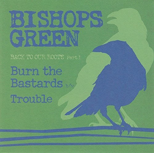 the album cover for Bishops Green - Back To Our Roots (part 1)