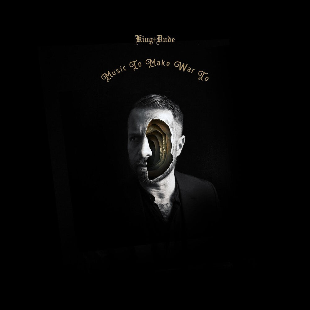 the album cover for King Dude - Music To Make War To