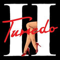 the album cover for Tuxedo - Tuxedo II