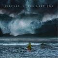 the album cover for Circles - Last One