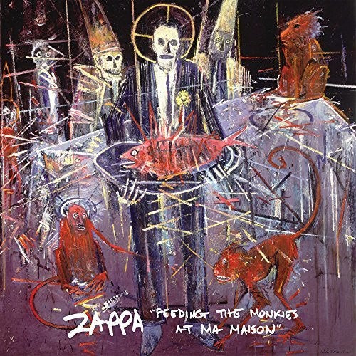 the album cover for Frank Zappa - Feeding The Monkies At Ma Maison