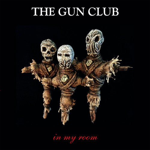 the album cover for The Gun Club - In My Room
