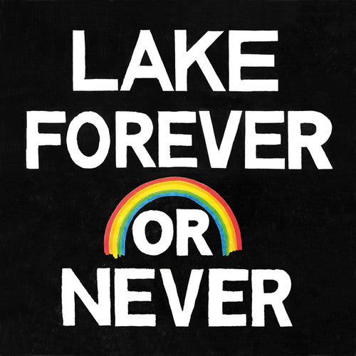 the album cover for Lake - Forever Or Never