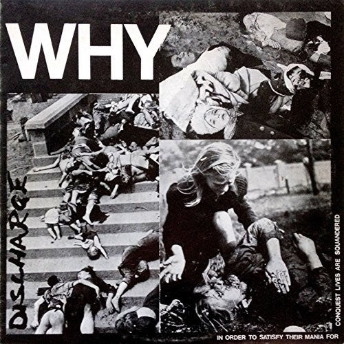 the album cover for Discharge - Why