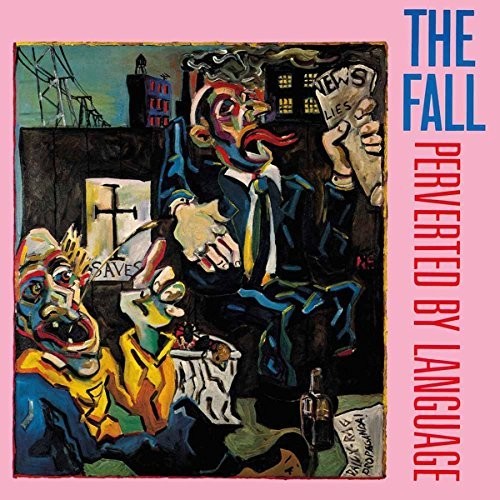 the album cover for The Fall - Perverted By Language