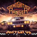 the album cover for Night Ranger - Don't Let Up