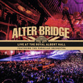 the album cover for Alter Bridge - Live At The Royal Albert Hall