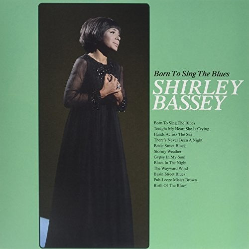 the album cover for Dame Shirley Bassey - Born To Sing The Blues