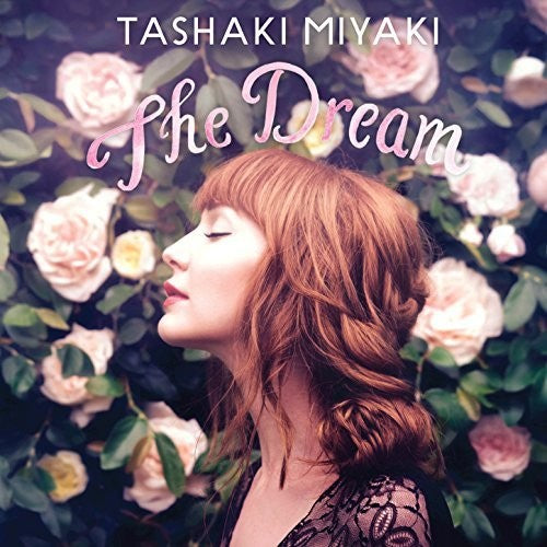 the album cover for Tashaki Miyaki - Dream