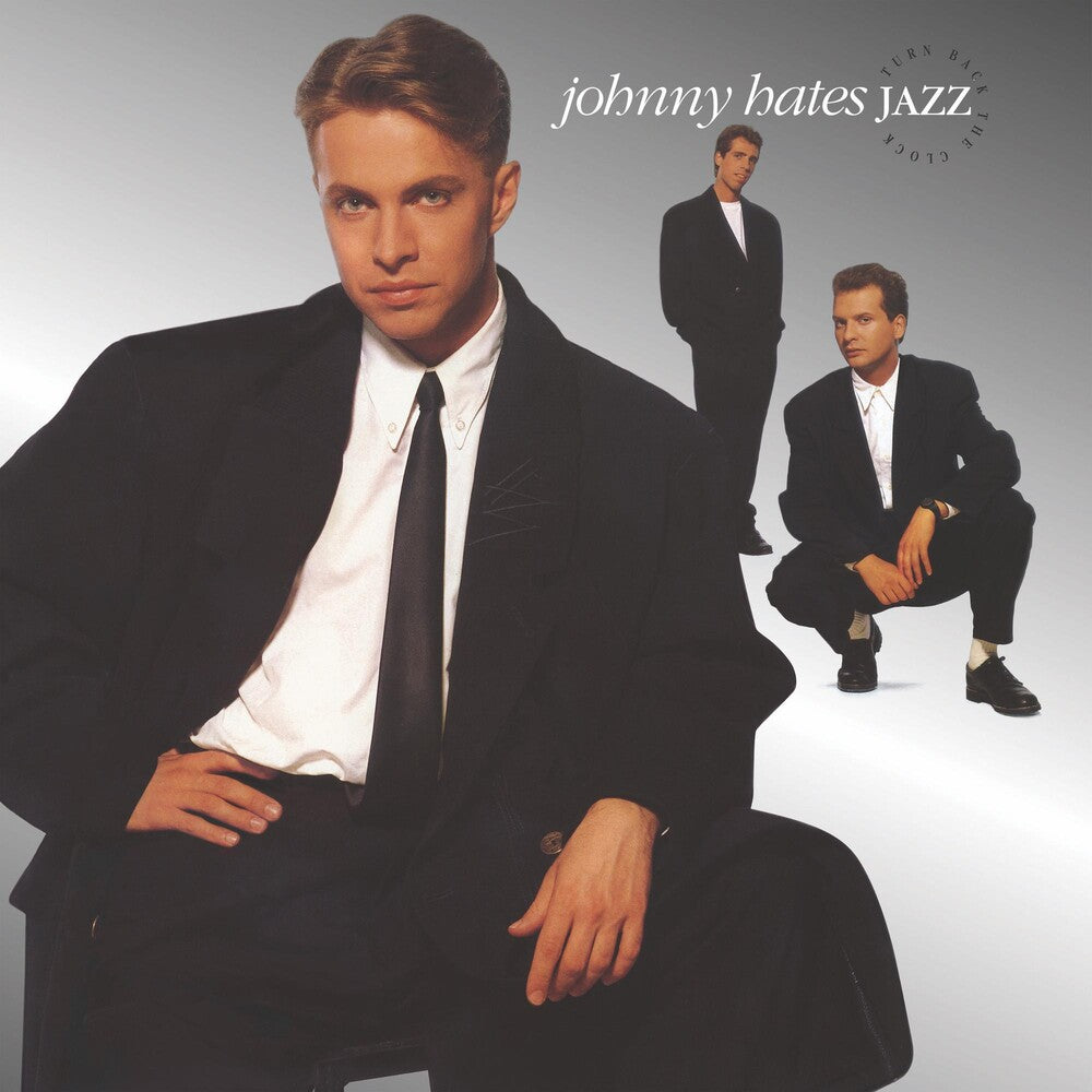 the album cover for Johnny Hates Jazz - Turn Back The Clock (30th Anniversary)