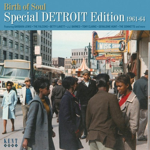 the album cover for Birth Of Soul Special Detroit Edition 1961-1964 - Birth Of Soul: Special Detroit Edition 1961-1964
