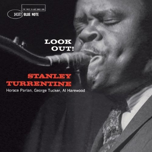 the album cover for Stanley Turrentine - Look Out: Rudy Van Gelder Recordings