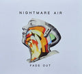 the album cover for Nightmare Air - Fade Out