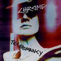 the album cover for Chrome - Techromancy