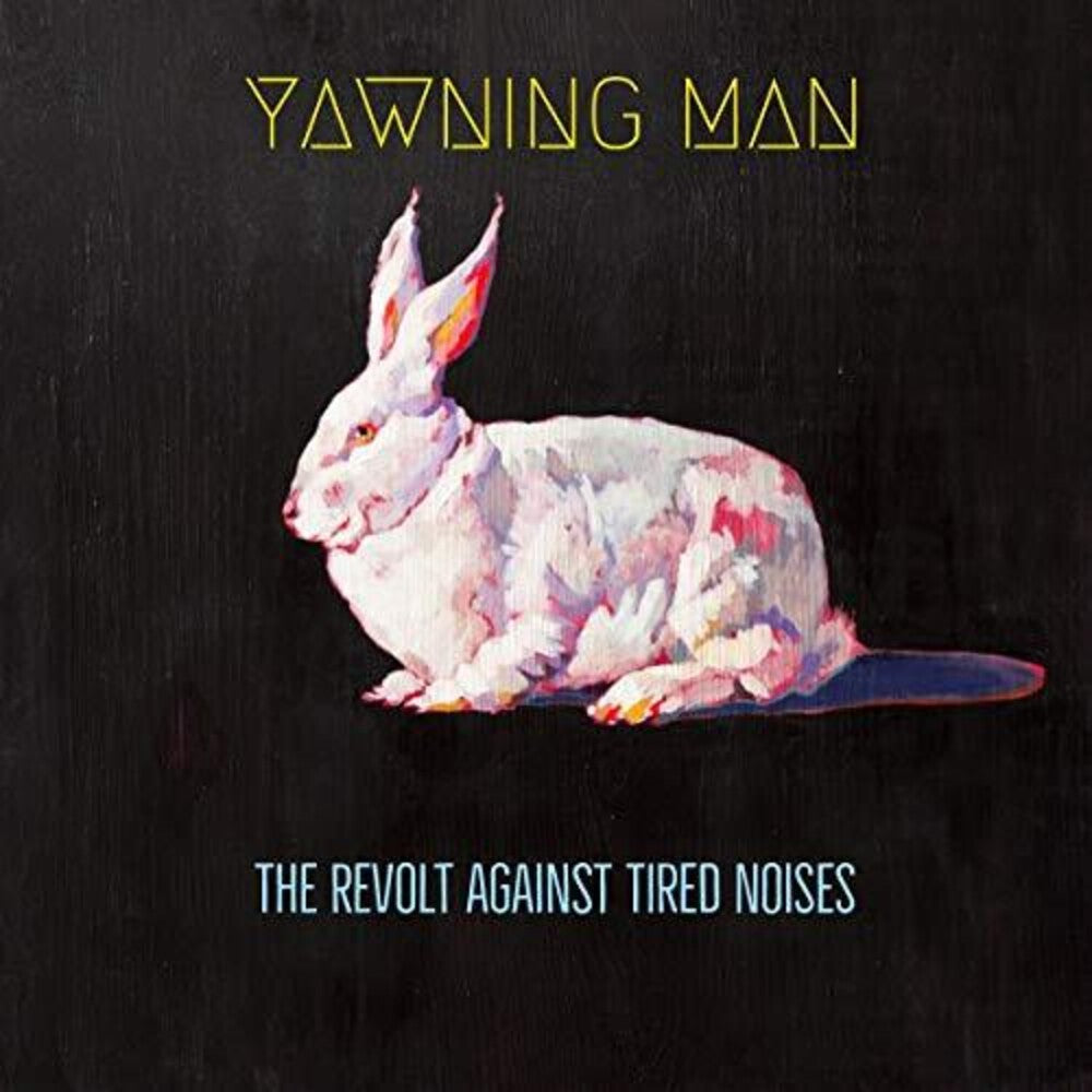 the album cover for Yawning Man - Revolt Against Tired Noises