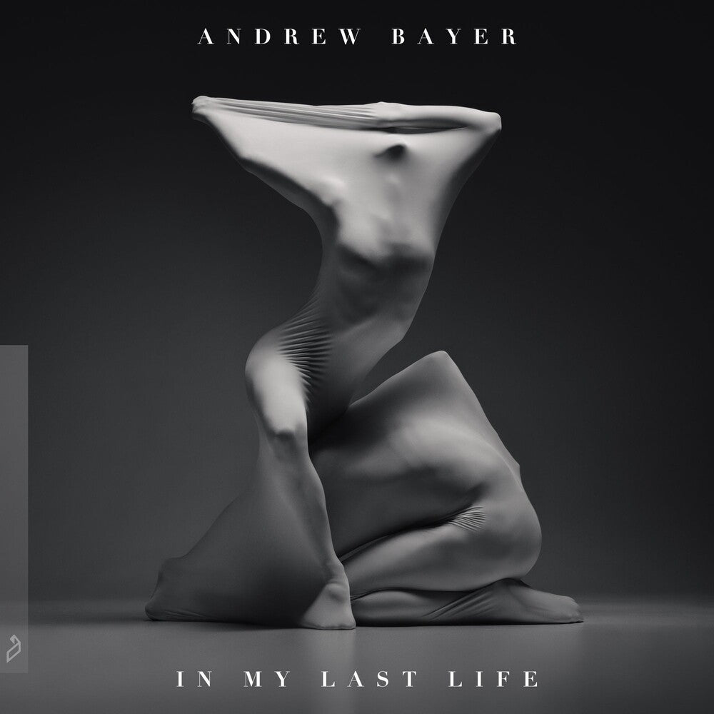 the album cover for Andrew Bayer - Andrew Bayer - In My Last Life