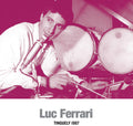 the album cover for Luc Ferrari - Tinguely 1967