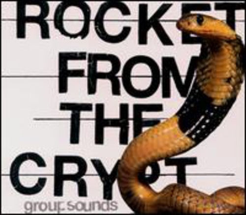 the album cover for Rocket From The Crypt - Group Sounds